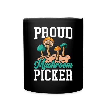 Proud Mushroom Picker Mycology Morel Hunting - Full Colour Mug - black - Front