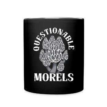 Questionable Morels Mushroom Mycology Foraging - Full Colour Mug - black - Front