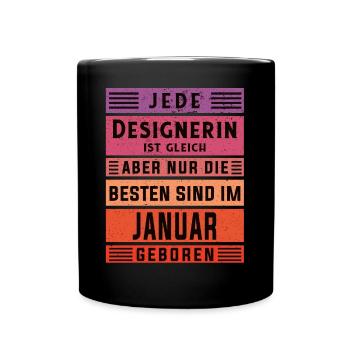 Illustrator Geburtstag Januar geboren Designerin - Tasse einfarbig - Schwarz - Vorne