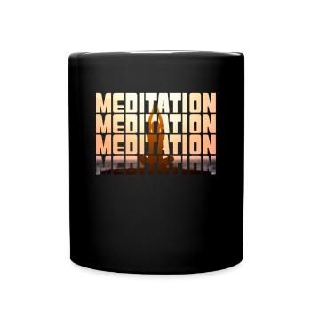 Meditation - Tasse einfarbig - Schwarz - Vorne