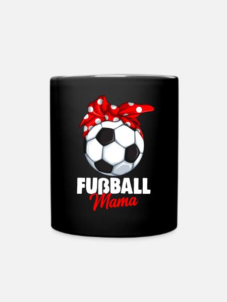 Fußball Mama Fußballer Mutter - Tasse einfarbig - Schwarz