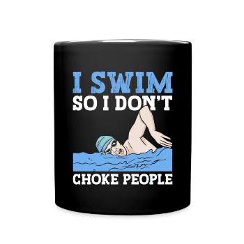 Schimmer Schwimmen Je nage pour ne pas étouffer les gens - Mug uni - noir - Devant