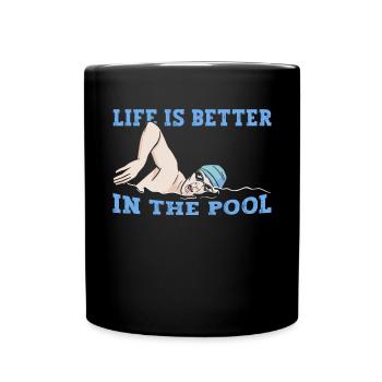 La vie de natation scintillante est meilleure dans la piscine - Mug uni - noir - Devant