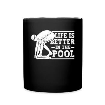 La vie de natation scintillante est meilleure dans la piscine - Mug uni - noir - Devant