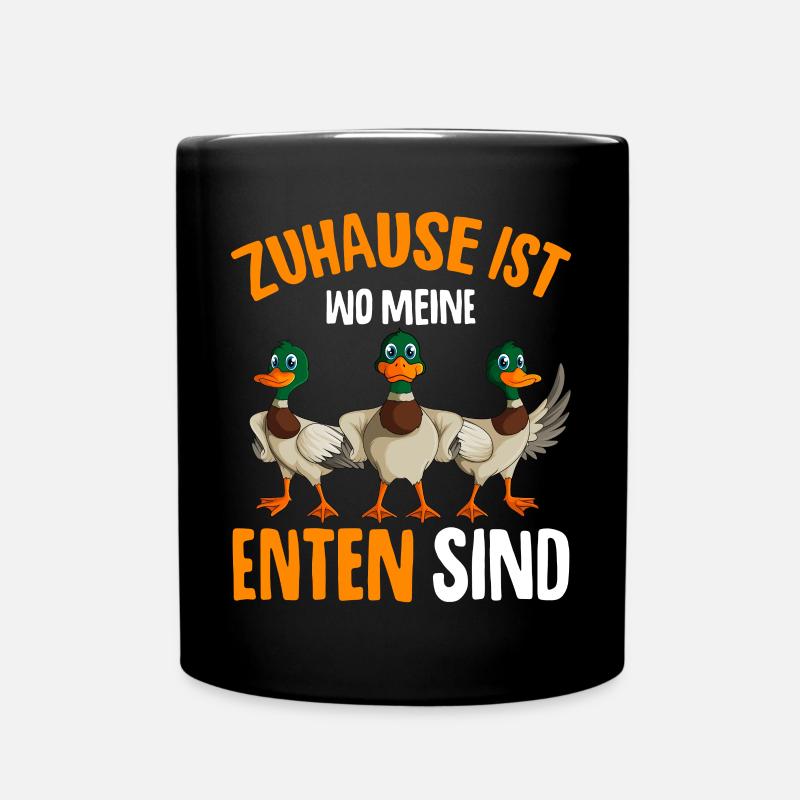 Zuhause ist wo meine Enten sind - Tasse einfarbig - Schwarz