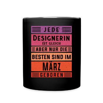 Illustrator Geburtstag März geboren Designerin - Tasse einfarbig - Schwarz - Vorne