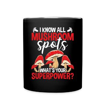 Shroom I know all Mushroom Collecting Spots - Tasse einfarbig - Schwarz - Vorne