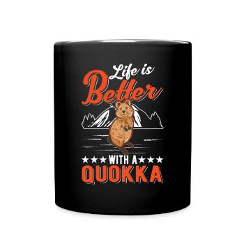 Life is better with a Quokka Short-tailed Kangaroo - Full Colour Mug - black - Front