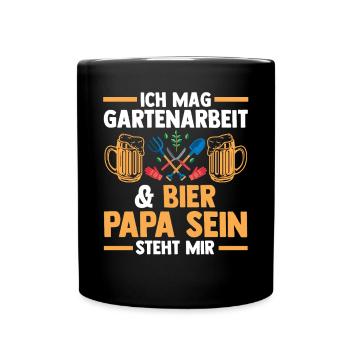 Vater Garten Gartenarbeit Papi Papa - Tasse einfarbig - Schwarz - Vorne