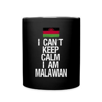 I can not Keep Calm I am Malawi - Full Colour Mug - black - Front