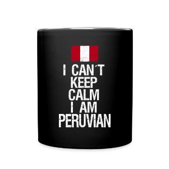 I can not Keep Calm I am Peruaner - Tasse einfarbig - Schwarz - Vorne
