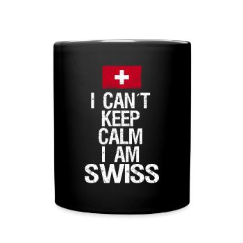 I can not Keep Calm I am Schweizer - Full Colour Mug - black - Front