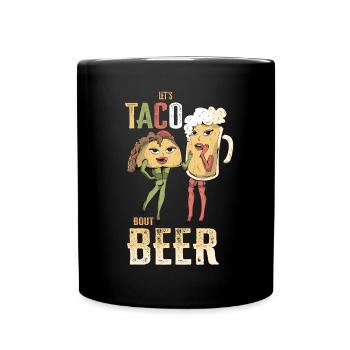 Lets Taco Bout Beer - Full Colour Mug - black - Front