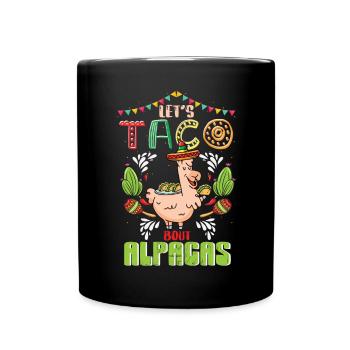 Let's Taco Bout Alpacas Funny Llamas - Full Colour Mug - black - Front