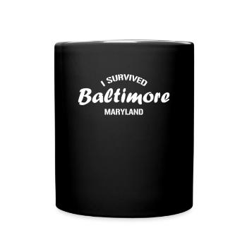 Ich habe Baltimore Maryland überlebt. - Tasse einfarbig - Schwarz - Vorne