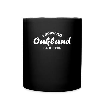 I did the move from Oakland from the Bay Area Ca - Full Colour Mug - black - Front