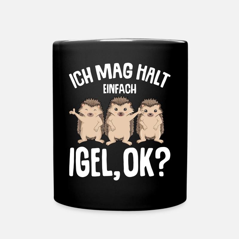 Ich mag halt Igel Mädchen Kinder Jungen - Tasse einfarbig - Schwarz