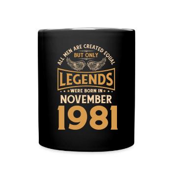Les légendes sont nées en novembre 1981. - Mug uni - noir - Devant