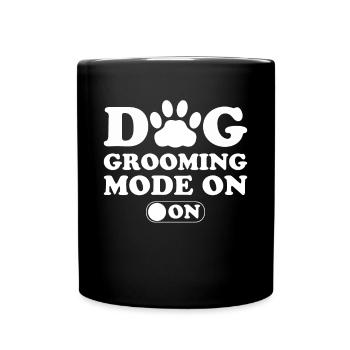 Dog Groomer Fashion On Shirt Gift - Full Colour Mug - black - Front