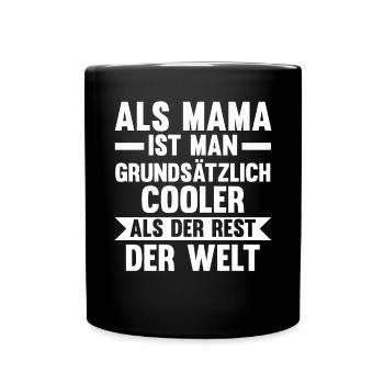 Mutter Coole Mama - Tasse einfarbig - Schwarz - Vorne