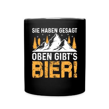 You said there's beer upstairs - mountain hiking - Full Colour Mug - black - Front