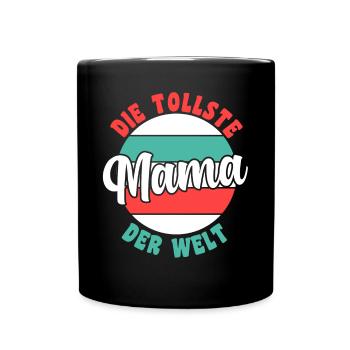 Mutter Mama - Tasse einfarbig - Schwarz - Vorne