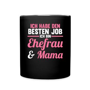 Mutter Mama - Tasse einfarbig - Schwarz - Vorne