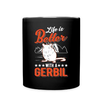 La vie est meilleure avec une gerbille de rat de course de gerbille - Mug uni - noir - Devant