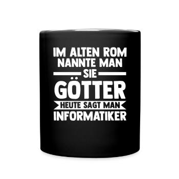 Informatik Programmierer IT Fachmann Informatiker - Tasse einfarbig - Schwarz - Vorne