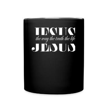 Jesus Die Art Der Wahrheit, Das Leben Des Lebens - Tasse einfarbig - Schwarz - Vorne