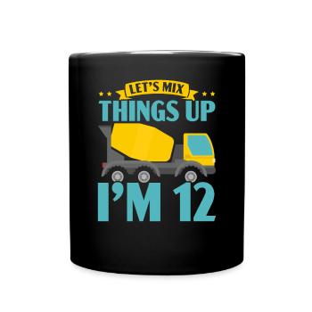 Let's Mix Things Up I'm 12 Construction Birthday - Full Colour Mug - black - Front