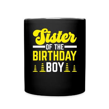 Schwester des Geburtstagskindes Baugeburtstag - Tasse einfarbig - Schwarz - Vorne