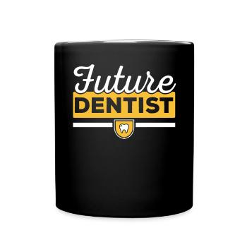 Future Dentist Dentistry Dental Surgeon Hygienist - Full Colour Mug - black - Front