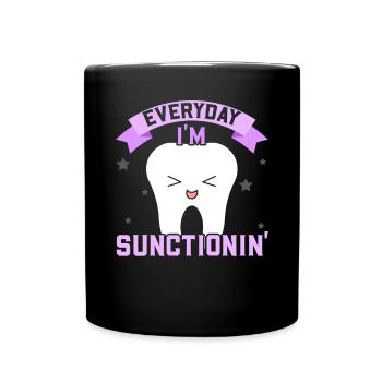 Chaque jour, j’aspire la dentisterie du futur dentiste - Mug uni - noir - Devant