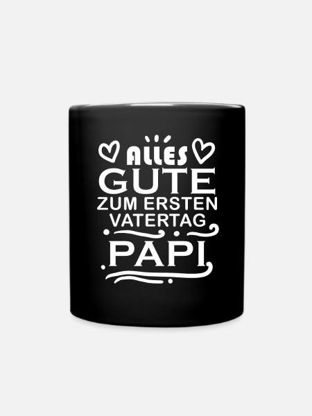 Vatertag Geschenk- erster Vatertag - Tasse einfarbig - Schwarz