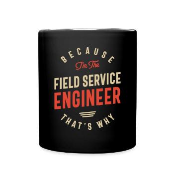 Field Service Engineer Job Occupation Birthday Wor - Full Colour Mug - black - Front