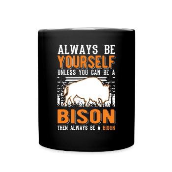 Soyez toujours vous-même Bison Buffle Büffel - Mug uni - noir - Devant