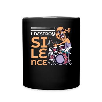 Ich zerstöre Stille kahlen Schlagzeuger Percussion - Tasse einfarbig - Schwarz - Vorne