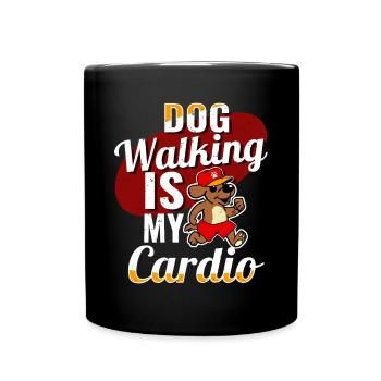 Dog Walking Is My Cardio Hunde Sitter Geschenk - Tasse einfarbig - Schwarz - Vorne