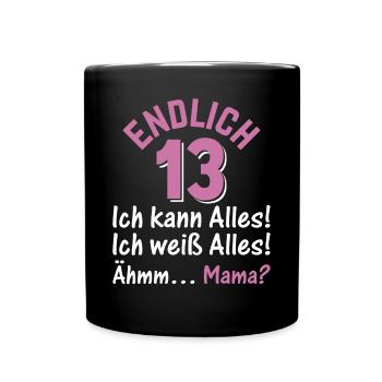 13 Jahre Teenager 13. Geburtstag - Endlich 13 Ich - Tasse einfarbig - Schwarz - Vorne