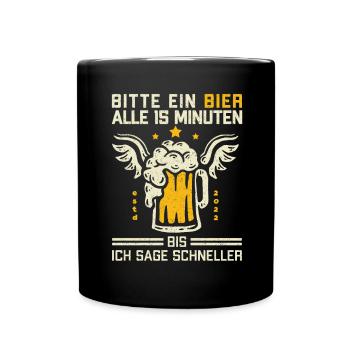 Lustiger Trinkspruch Bier Alkohol Bierliebhaber - Tasse einfarbig - Schwarz - Vorne