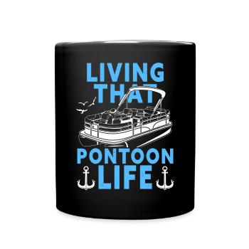 Pontoon Boat Captain Boating Lake Pontoon - Full Colour Mug - black - Front
