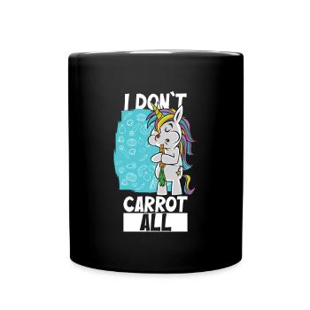 I Don't Carrot All Funny Vegan - Tasse einfarbig - Schwarz - Vorne