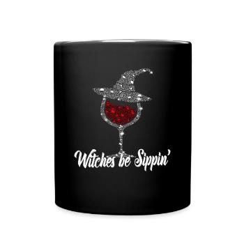 Witches Be Sippin Witch Squad Wine Glass Halloween - Full Colour Mug - black - Front