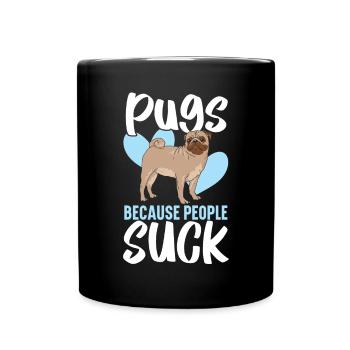 Carlins parce que les gens sucent Carlin Propriétaire Chien Amoureux - Mug uni - noir - Devant