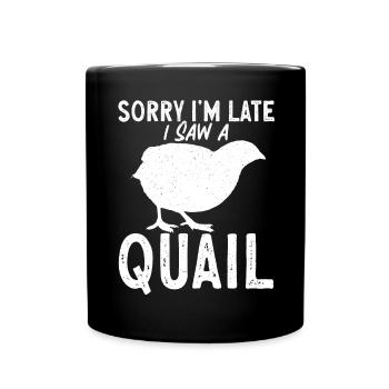 Quail bird lover gift - Full Colour Mug - black - Front