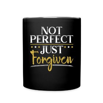 Not Perfect Just Forgiven Religious Christian - Full Colour Mug - black - Front