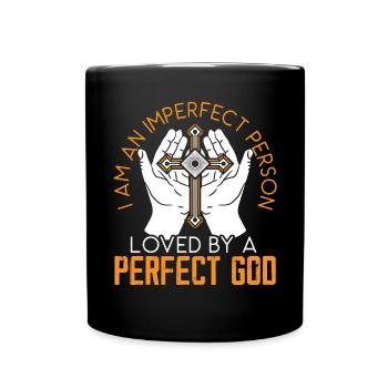 Ich bin eine unvollkommene Person, die von einem vollkommenen Gott geliebt wird - Tasse einfarbig - Schwarz - Vorne