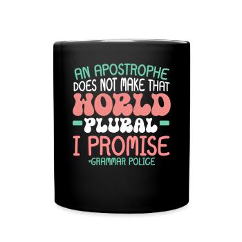 Grammar Police English Writing Teacher Apostrophe - Full Colour Mug - black - Front