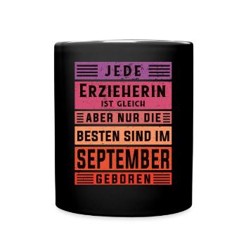 Kindergärtner Geburtstag September geboren - Tasse einfarbig - Schwarz - Vorne